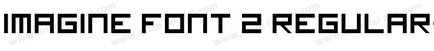 Imagine Font 2 Regular字体转换